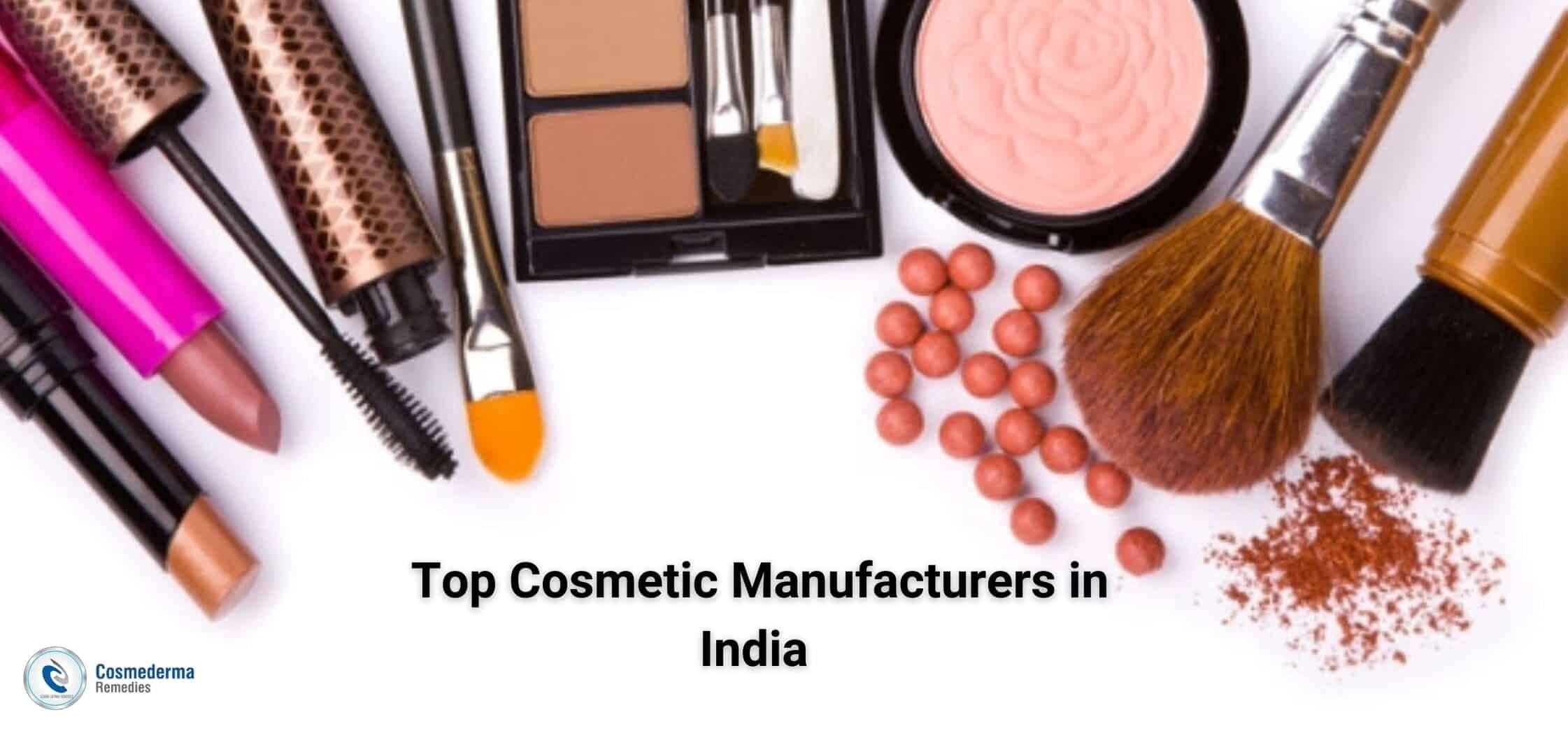 Top Cosmetic Manufacturers in India