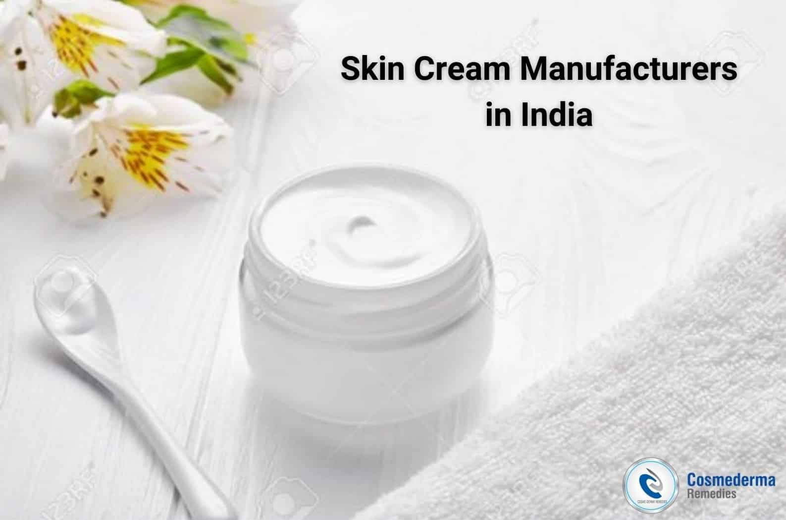 Skin Cream Manufacturers in India