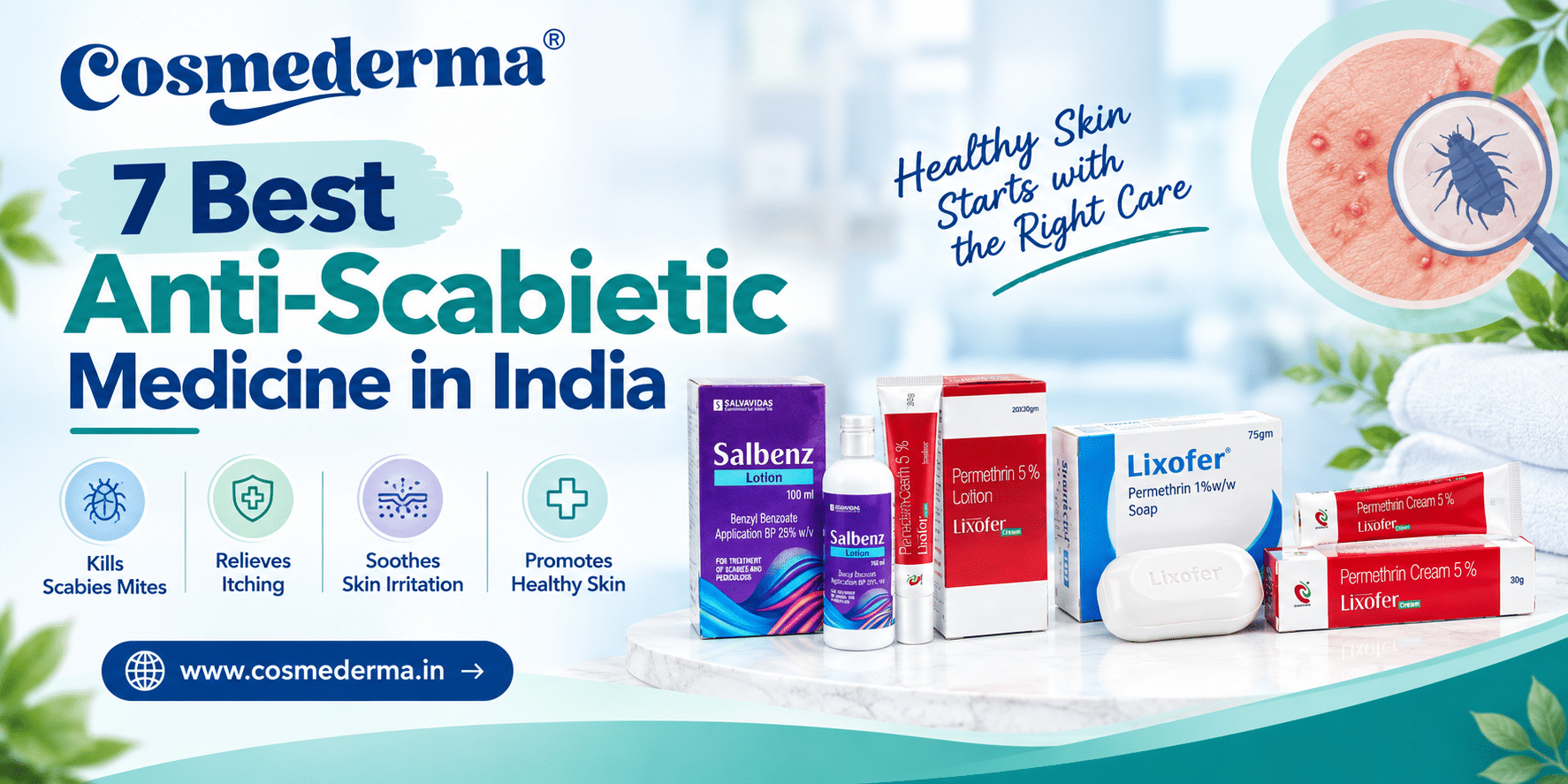 7 Best Anti-Scabietic Medicine in India 7 Best Anti-Scabietic Medicine in India