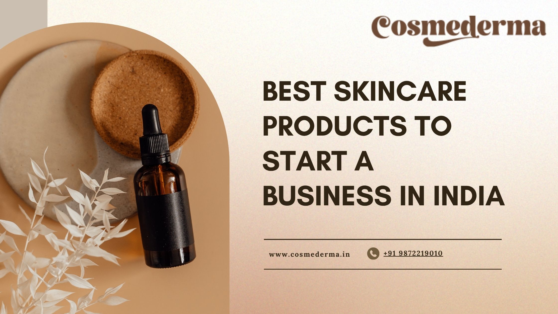 Best skincare products to start a business in India