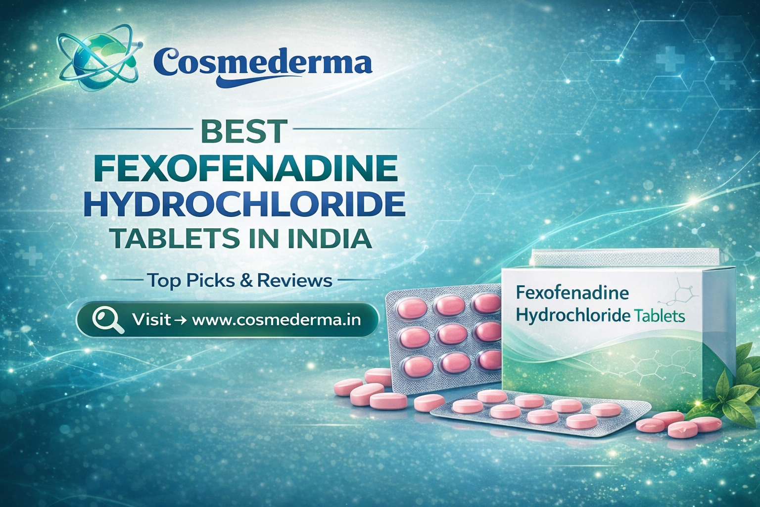 Best Fexofenadine Hydrochloride​ Tablets in India