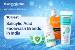 10 Best Salicylic Acid Facewash Brands in India
